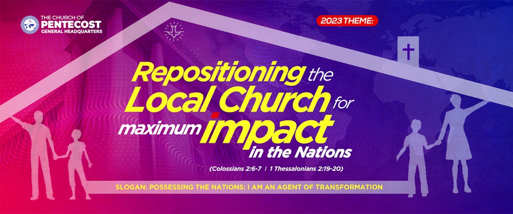 1 -2023 THEME EN, Repositioning the Local Church the maximum impact in the Nations 